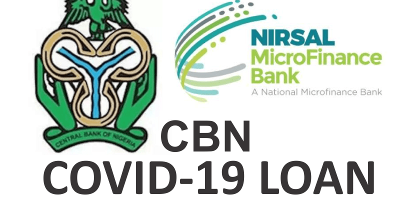 How To Apply For Cbn Covid-19 Loan On Nirsal Mfb Portal